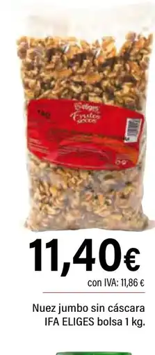 Cash Ifa IFA ELIGES Nuez jumbo sin cáscara oferta