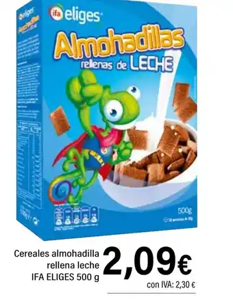 Cash Ifa IFA ELIGES Cereales almohadilla rellena leche oferta