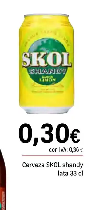 Cash Ifa SKOL Cervez shandy lata oferta