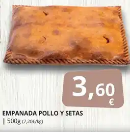 Supermercados MAS Empanada pollo y setas oferta