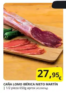 Supermercados MAS Caña lomo ibérica nieto martín oferta