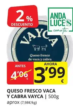 Supermercados MAS VAYCA Queso fresco vaca y cabra oferta