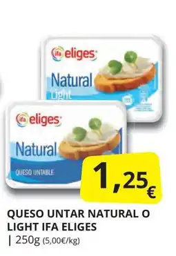Supermercados MAS IFA ELIGES Queso untar natural o light oferta