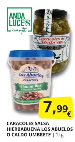Supermercados MAS LOS ABUELOS Caracoles salsa hierbabuena o caldo umbrete oferta