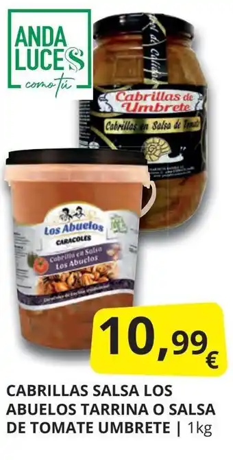 Supermercados MAS LOS ABUELOS Cabrillas salsa tarrina o salsa de tomate umbrete oferta