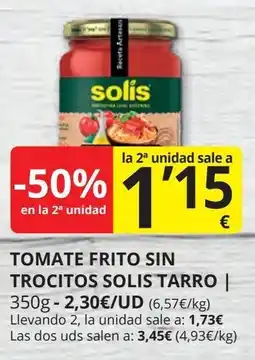 Supermercados MAS SOLIS Tomate frito sin trocitos tarro oferta