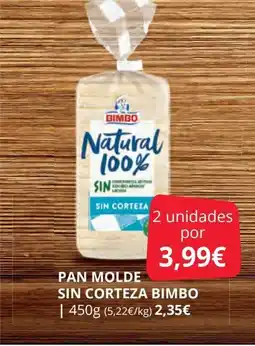 Supermercados MAS BIMBO Pan molde sin corteza oferta