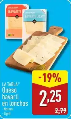 ALDI Havarti - queso en lonchas oferta