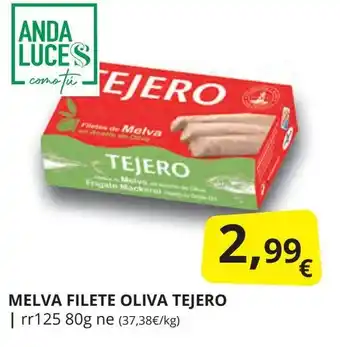 Supermercados MAS TEJERO Melva filete oliva oferta