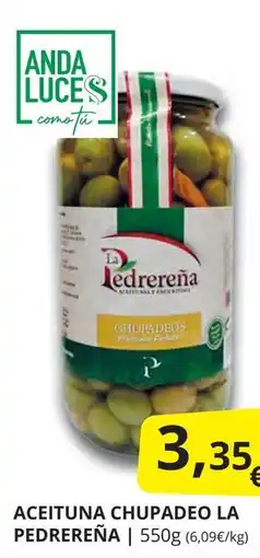 Supermercados MAS LA PEDREREÑA Aceituna chupadeo oferta