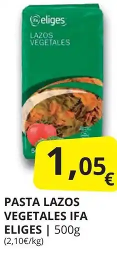Supermercados MAS IFA ELIGES Pasta lazos vegetales oferta