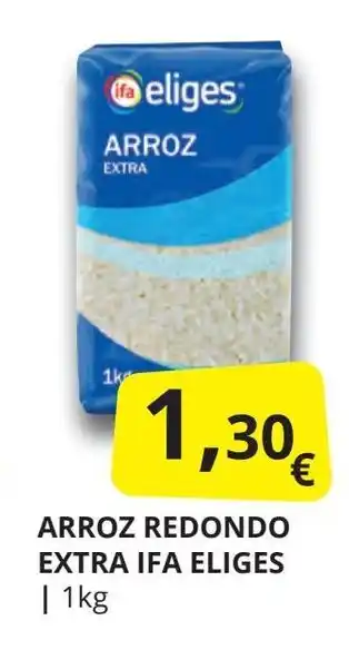 Supermercados MAS IFA ELIGES Arroz redondo extra oferta