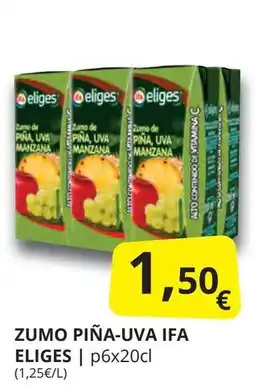 Supermercados MAS IFA ELIGES Zumo piña-uva oferta
