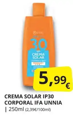 Supermercados MAS IFA UNNIA Crema solar ip30 corporal oferta