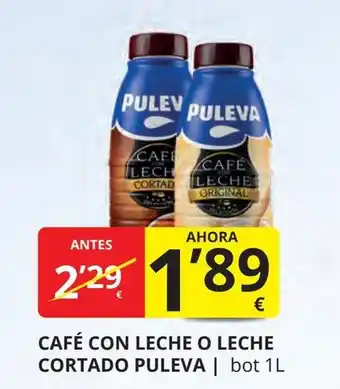 Supermercados MAS PULEVA Café con leche o leche cortado oferta