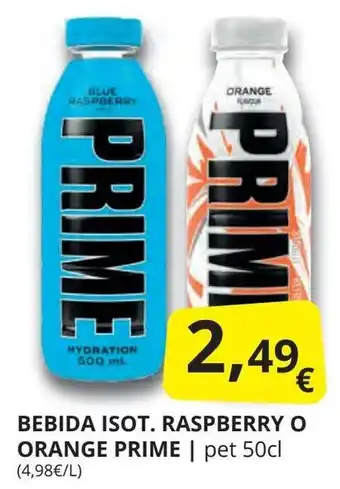 Supermercados MAS PRIME Bebida isot. raspberry o orange oferta