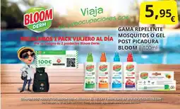 Supermercados MAS BLOOM Gama repelente mosquitos o gel post picadura oferta