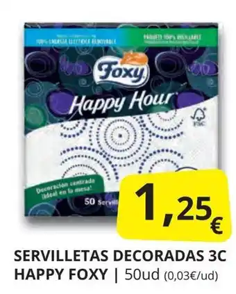 Supermercados MAS FOXY Servilletas decoradas 3c happy oferta