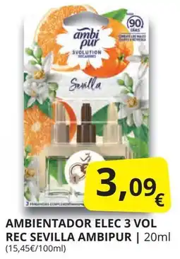 Supermercados MAS AMBIPUR Ambientador elec 3 vol rec sevilla oferta