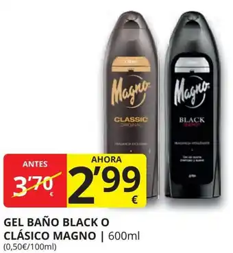 Supermercados MAS MAGNO Gel baño black o clásico oferta