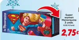 Supermercados Piedra MENORQUINA Super women oferta