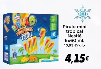 Supermercados Piedra PIRULO mini tropical Nestlé oferta