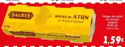 Supermercados Piedra SAGRES Migas de atún en aceite oferta