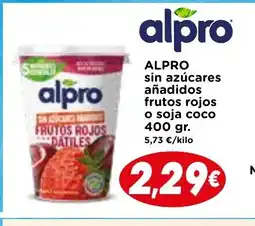 Supermercados Piedra ALPRO sin azúcares añadidos frutos rojos o soja coco oferta