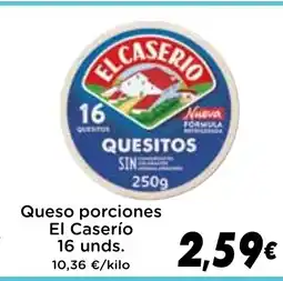 Supermercados Piedra EL CASERIO Queso porciones oferta