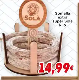 Supermercados Piedra SOLA Somalla extra super oferta