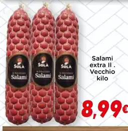 Supermercados Piedra VECCHIO Salami extra II oferta