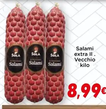 Supermercados Piedra VECCHIO Salami extra II oferta