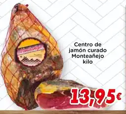 Supermercados Piedra MONTEANEJO Centro de jamón curado oferta