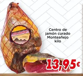 Supermercados Piedra MONTEANEJO Centro de jamón curado oferta