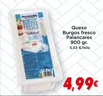 Supermercados Piedra PALANCARES Queso Burgos fresco oferta