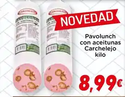 Supermercados Piedra CARCHELEJO Pavolunch con aceitunas oferta