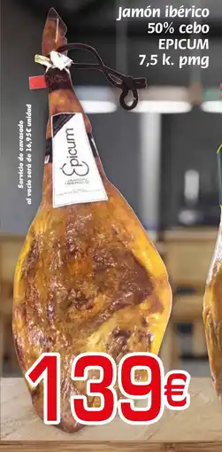 Supermercados Piedra EPICUM Jamón ibérico 50% cebo oferta