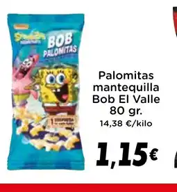 Supermercados Piedra EL VALLE Palomitas mantequilla Bob oferta