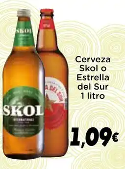 Supermercados Piedra SKOL O ESTRELLA DEL SUR Cerveza oferta