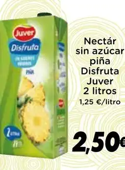 Supermercados Piedra JUVER Nectár sin azúcar piña oferta