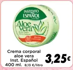 Supermercados Piedra INSTITUTO ESPAÑOL Crema corporal aloe vera oferta