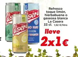 Supermercados Piedra LA CASERA Refresco toque limón, hierbabuena o gaseosa blanca oferta