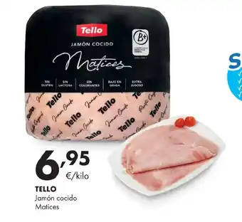Supermercados Lupa TELLO Jamón cocido Matices oferta