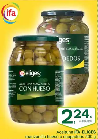Supermercados Dani IFA ELIGES Aceituna manzanilla hueso o chupadeos oferta