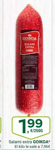 Supermercados Dani GOIKOA Salami extra oferta