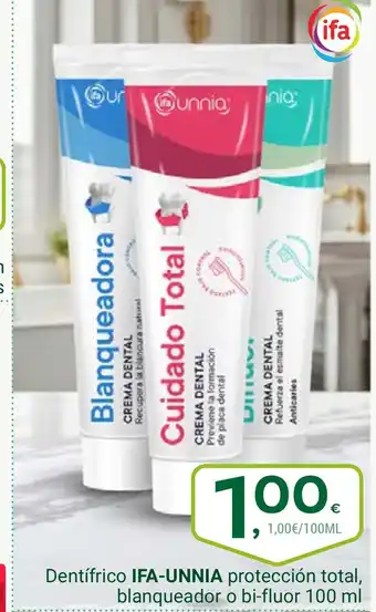 Supermercados Dani IFA-UNNIA Dentifrico protección total, blanqueador o bi-fluor oferta