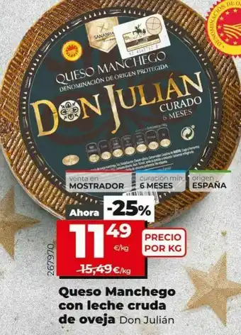 Dia Queso manchego con leche cruda don julian oferta