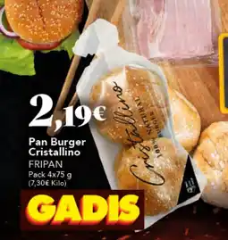 Gadis FRIPAN Pan Burger Cristallino oferta