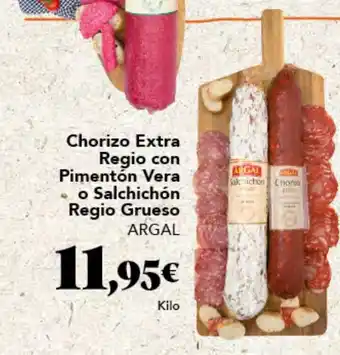 Gadis ARGAL Chorizo Extra Regio con Pimentón Vera o Salchichón Regio Grueso oferta