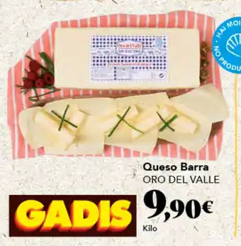 Gadis ORO DEL VALLE Queso Barra oferta